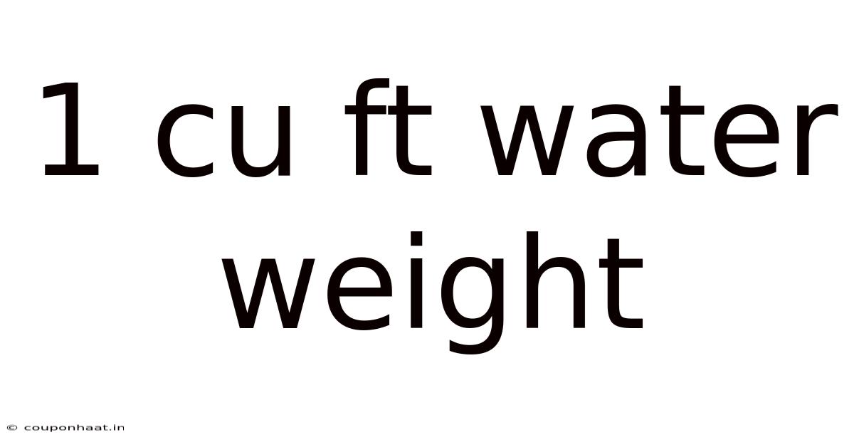 1 Cu Ft Water Weight