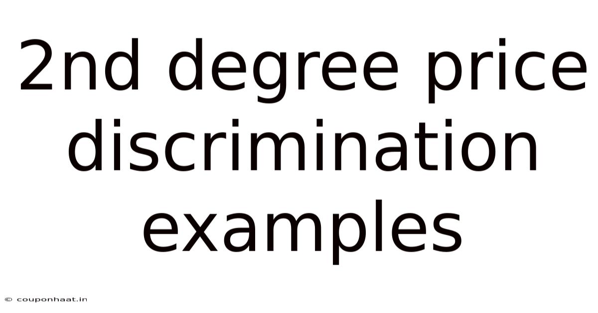2nd Degree Price Discrimination Examples