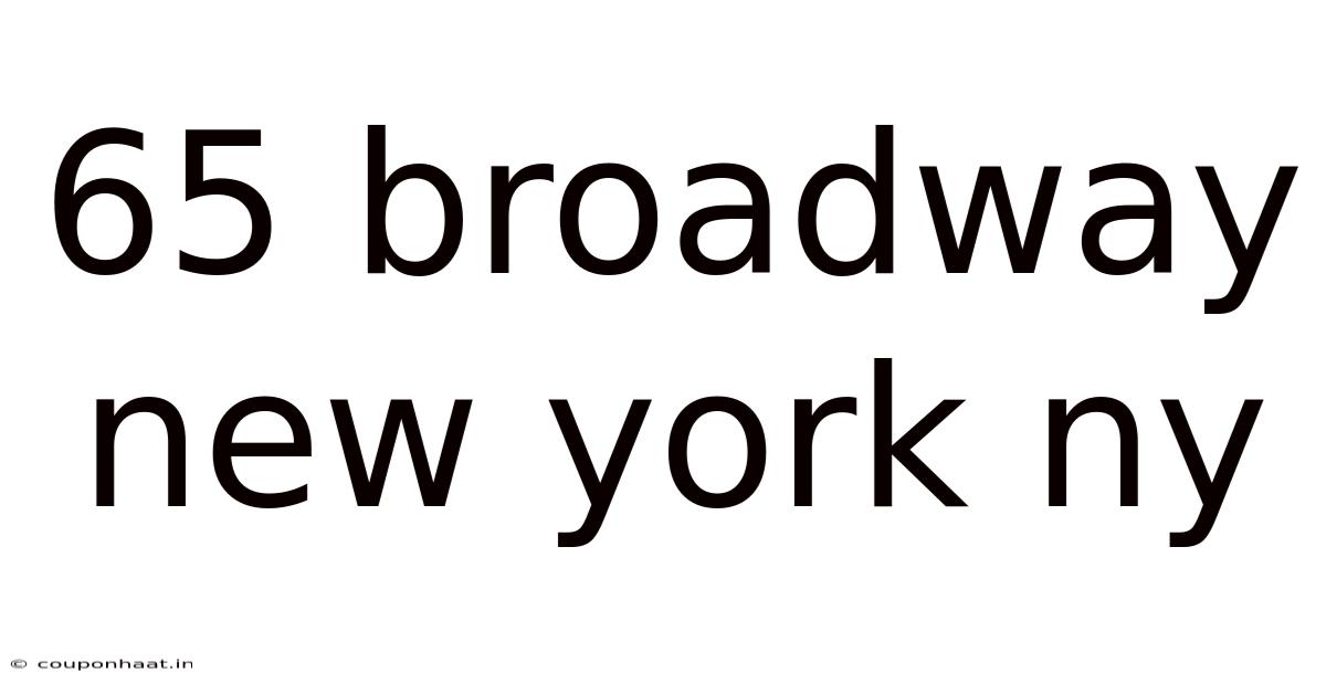 65 Broadway New York Ny