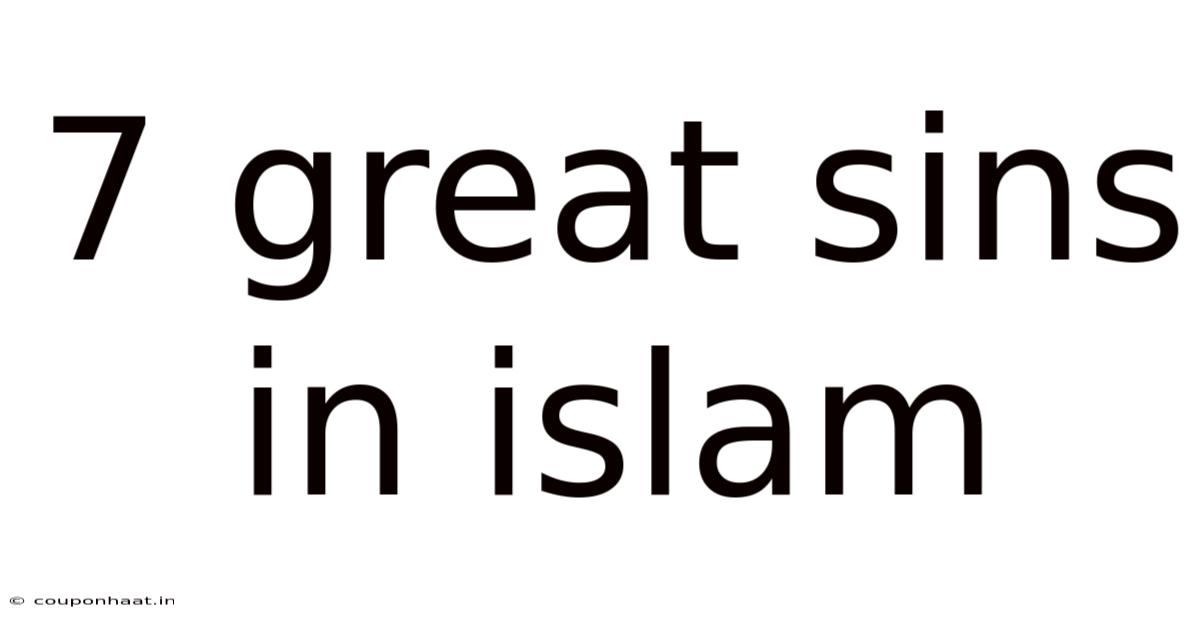 7 Great Sins In Islam
