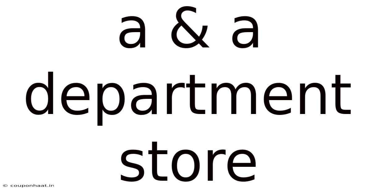 A & A Department Store