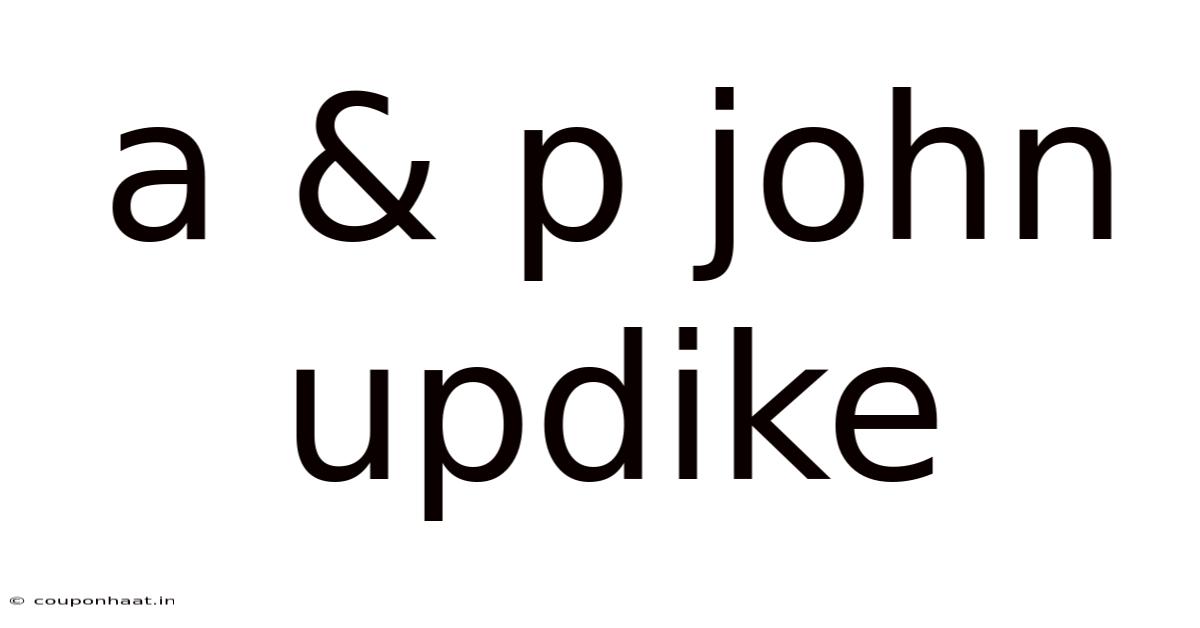 A & P John Updike