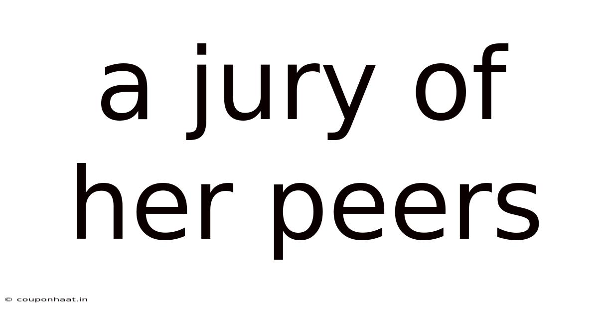 A Jury Of Her Peers