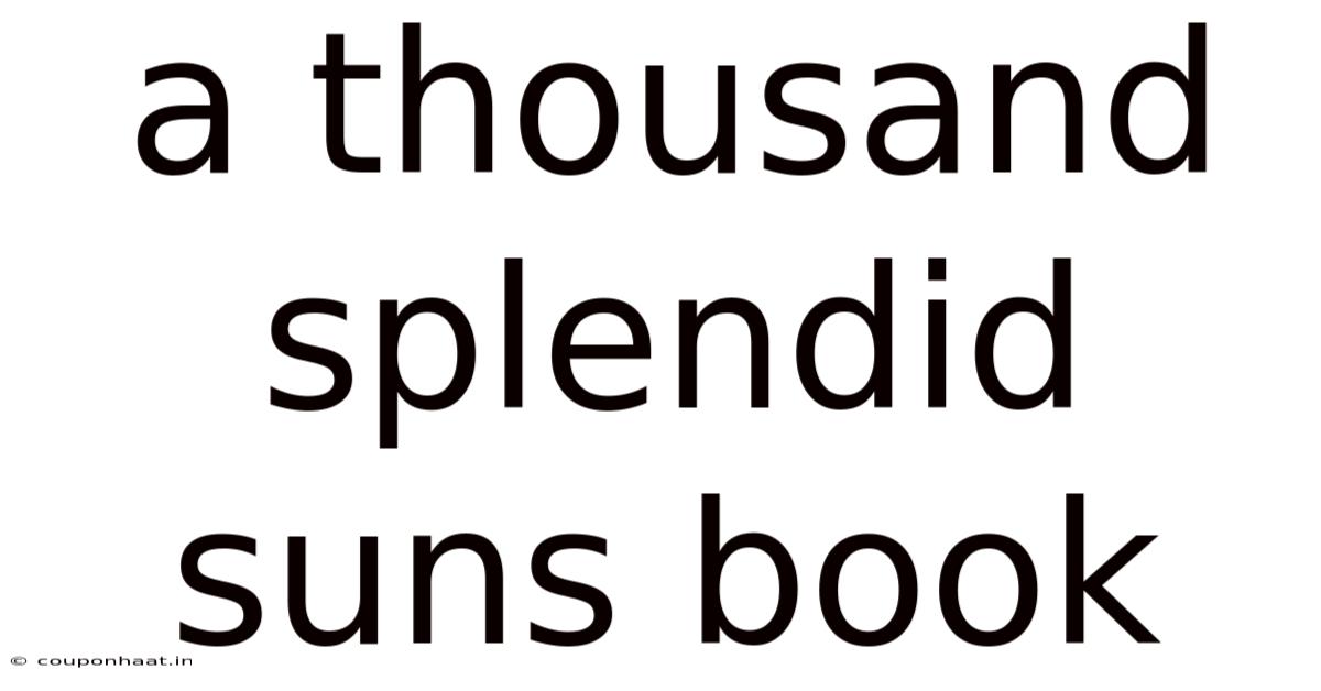 A Thousand Splendid Suns Book