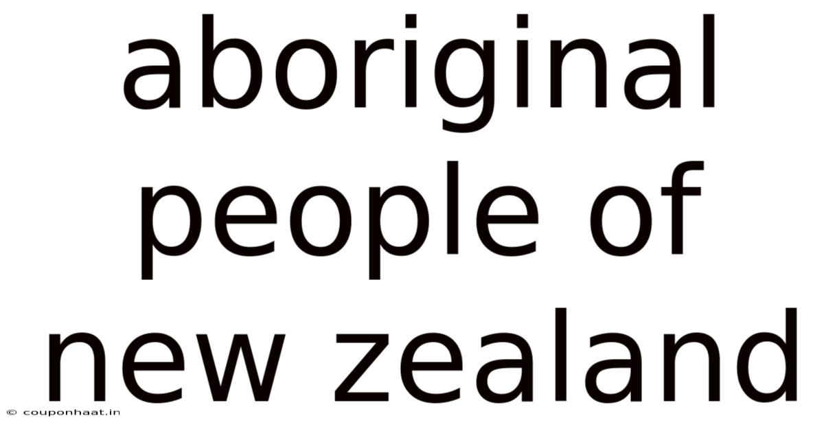 Aboriginal People Of New Zealand
