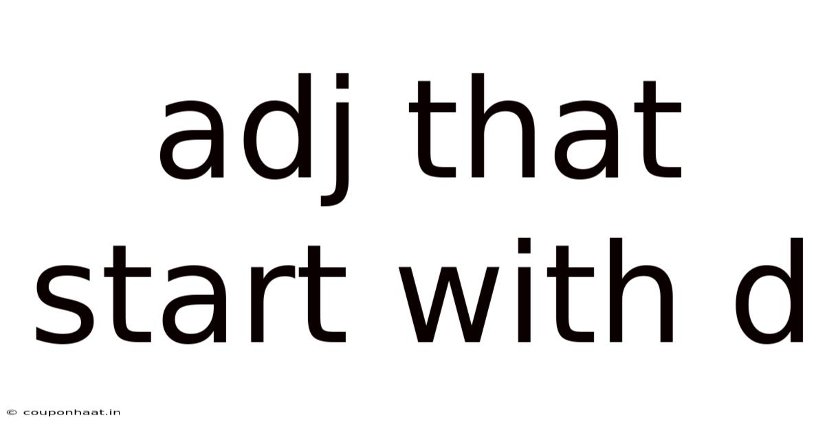 Adj That Start With D