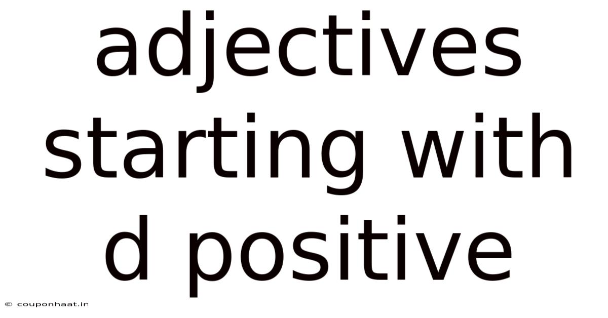 Adjectives Starting With D Positive