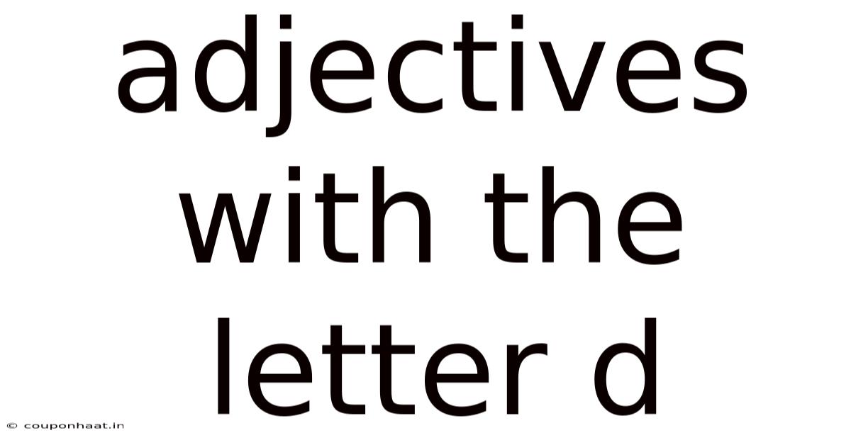 Adjectives With The Letter D