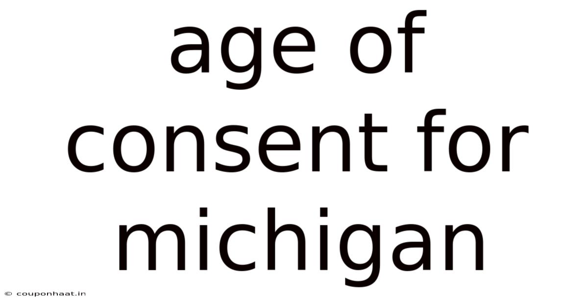 Age Of Consent For Michigan