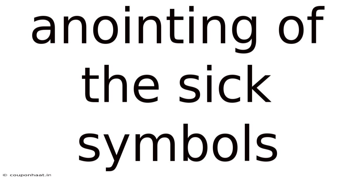 Anointing Of The Sick Symbols