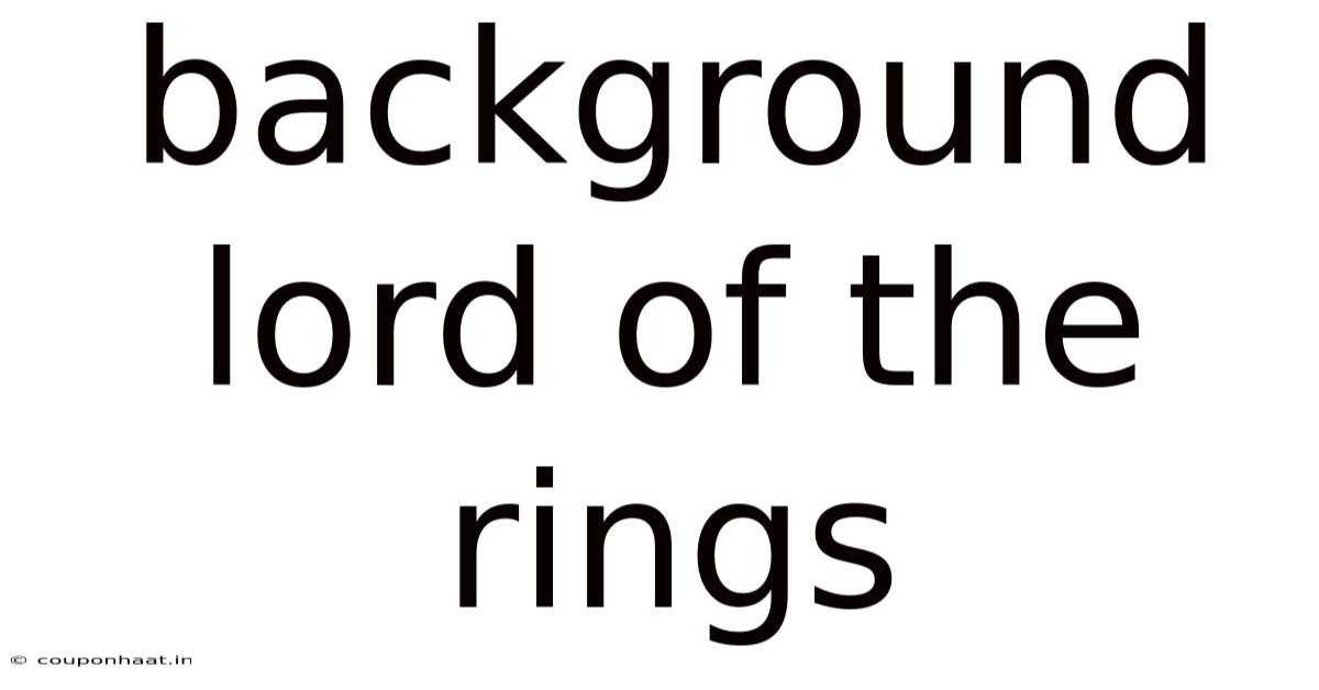 Background Lord Of The Rings