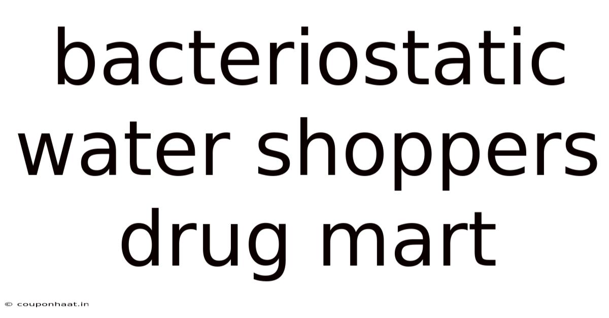 Bacteriostatic Water Shoppers Drug Mart
