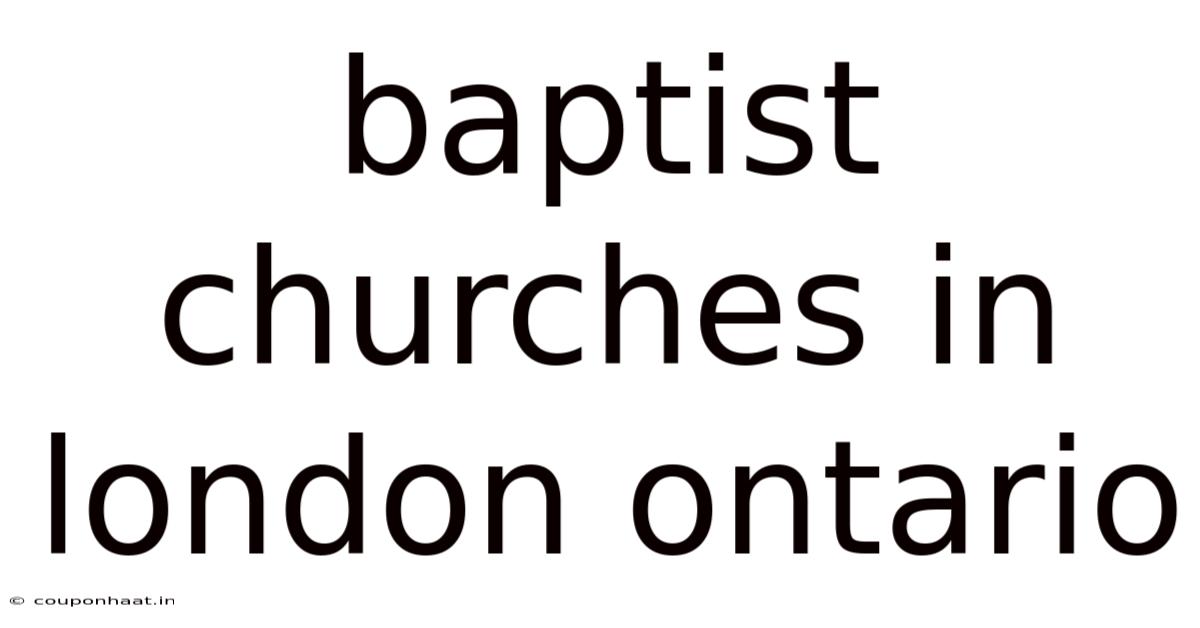 Baptist Churches In London Ontario