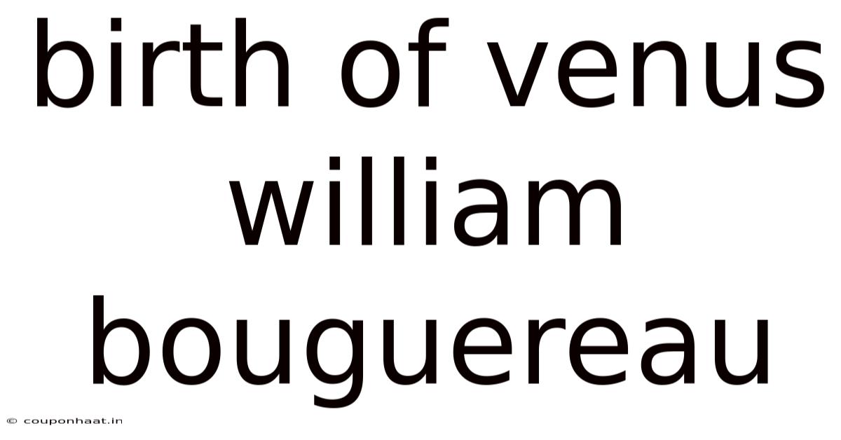 Birth Of Venus William Bouguereau