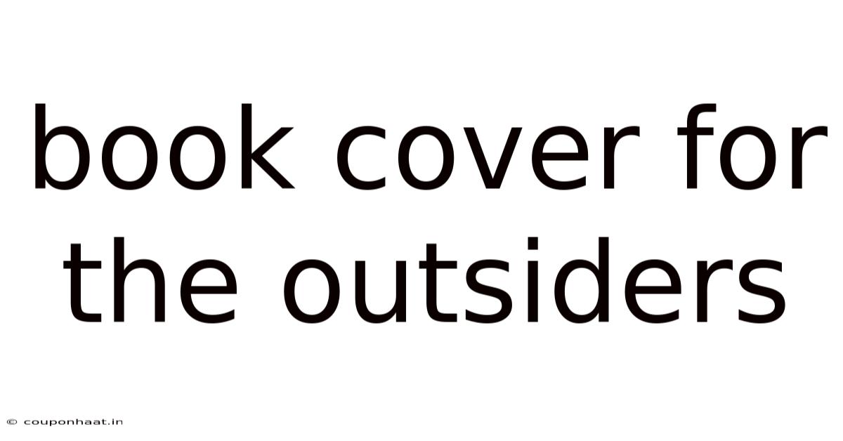 Book Cover For The Outsiders