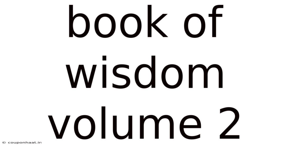 Book Of Wisdom Volume 2