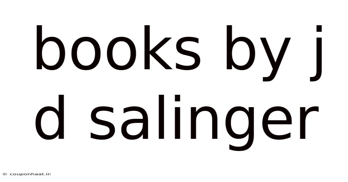 Books By J D Salinger