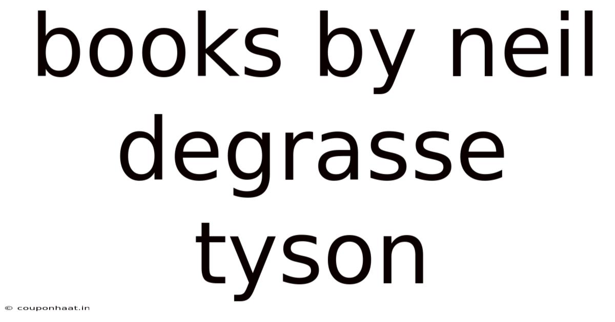 Books By Neil Degrasse Tyson