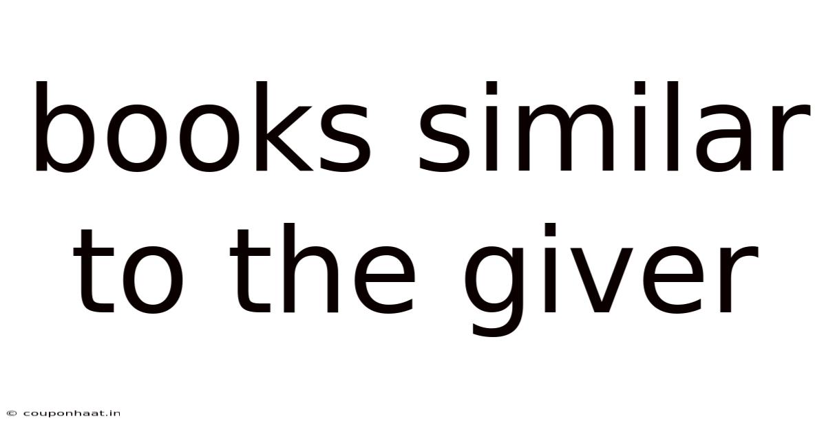 Books Similar To The Giver