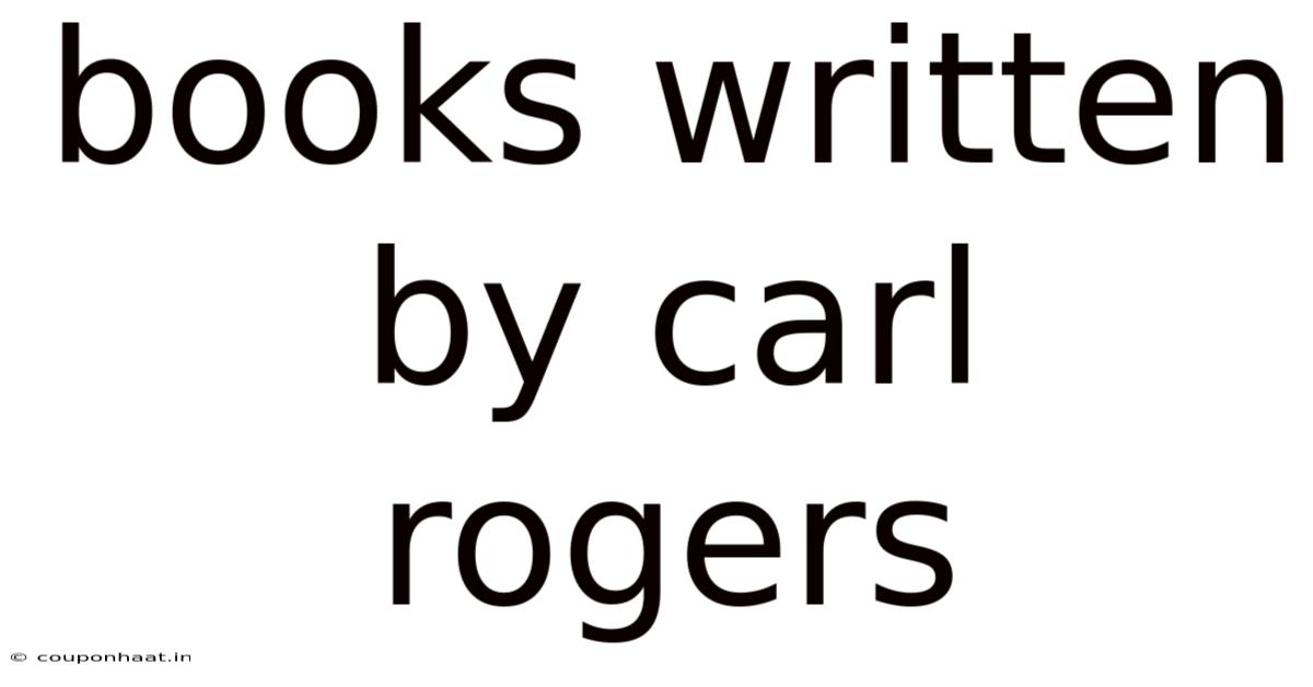 Books Written By Carl Rogers
