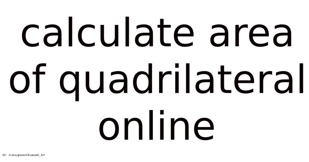 Calculate Area Of Quadrilateral Online