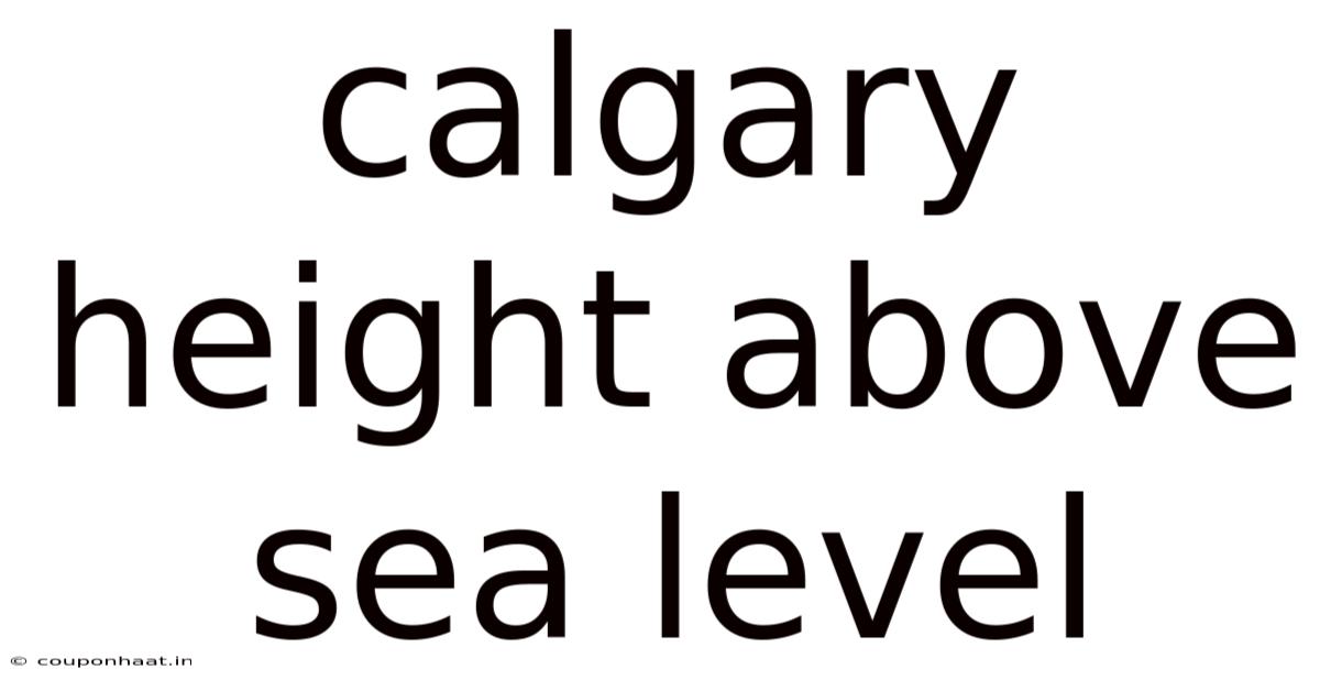 Calgary Height Above Sea Level