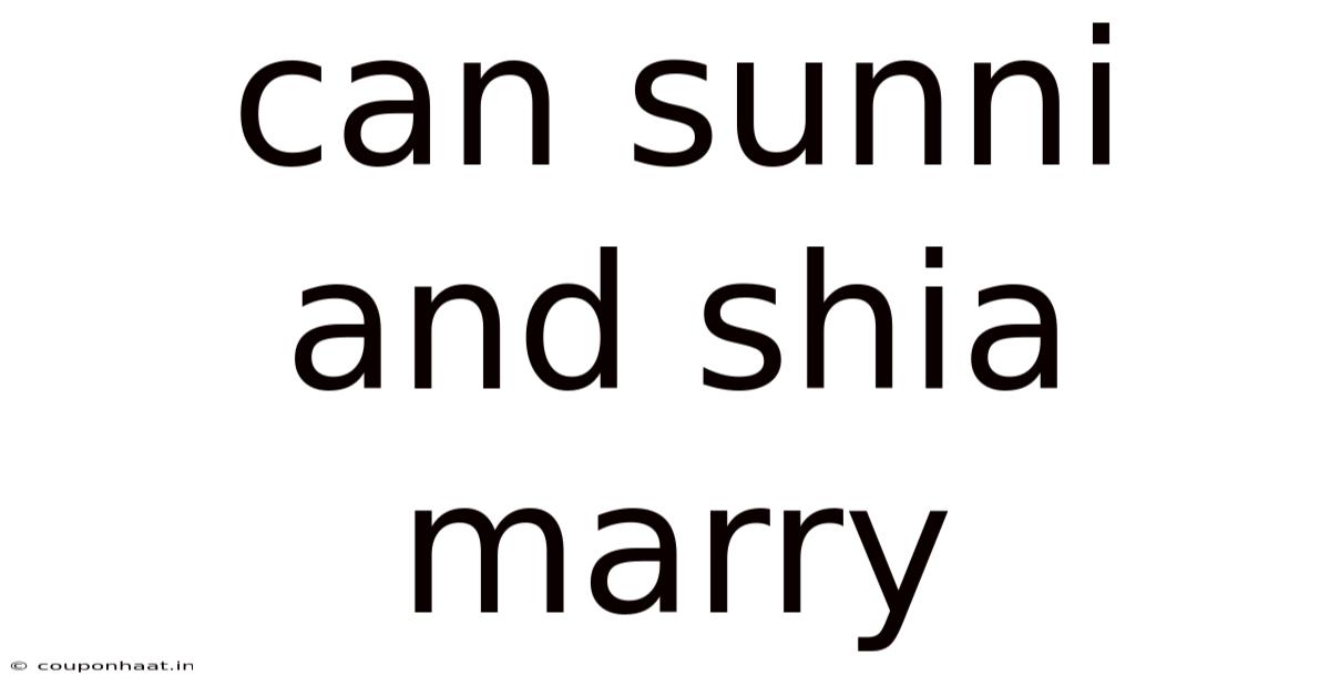 Can Sunni And Shia Marry