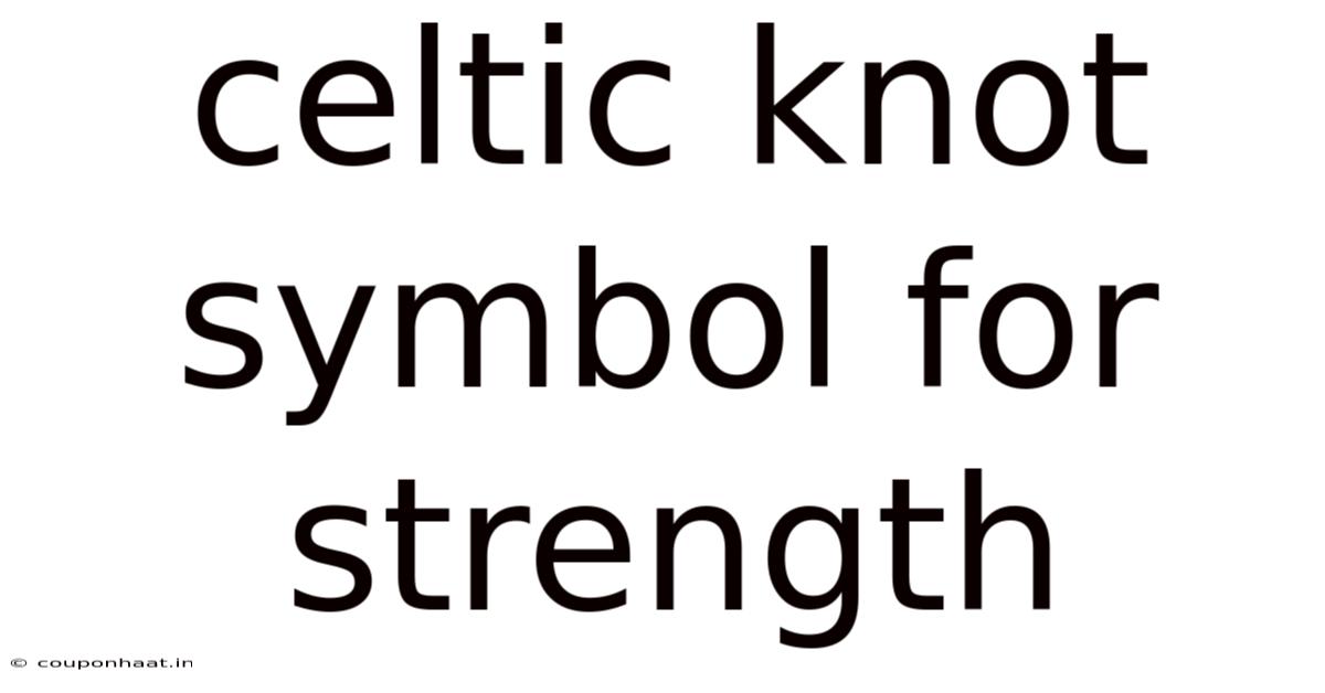 Celtic Knot Symbol For Strength