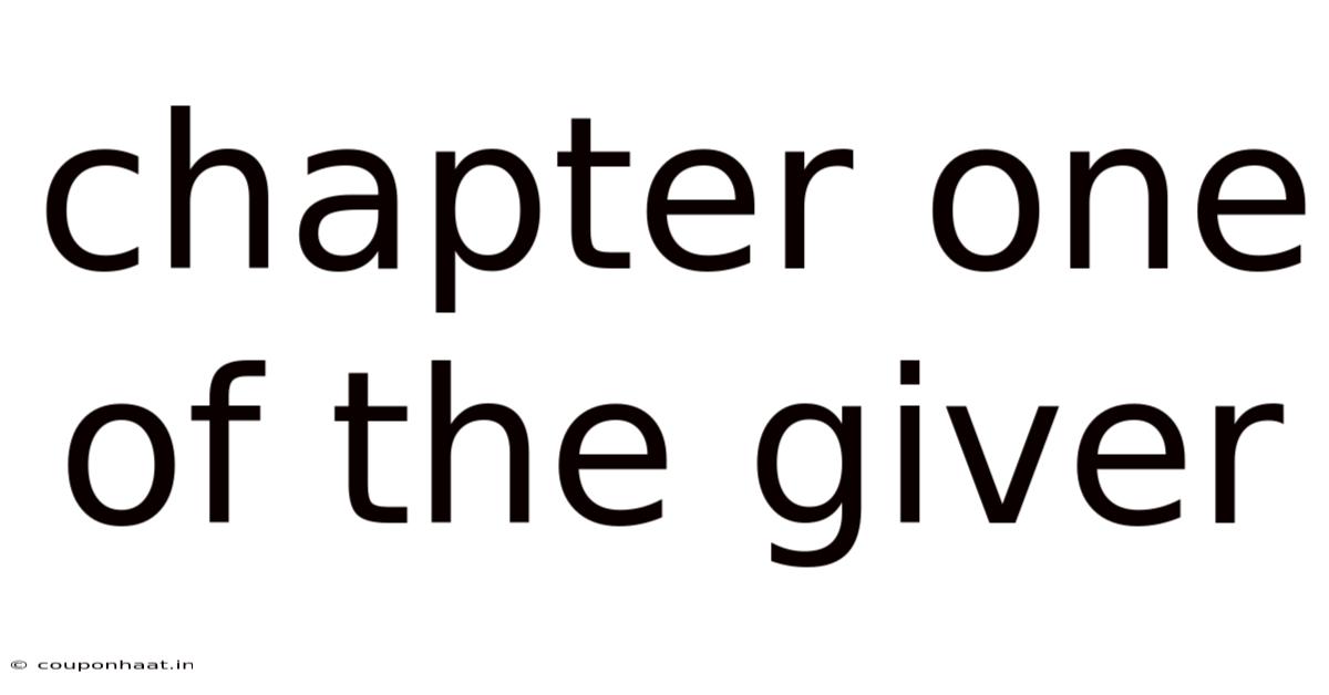 Chapter One Of The Giver