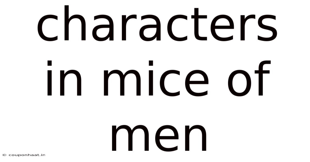 Characters In Mice Of Men