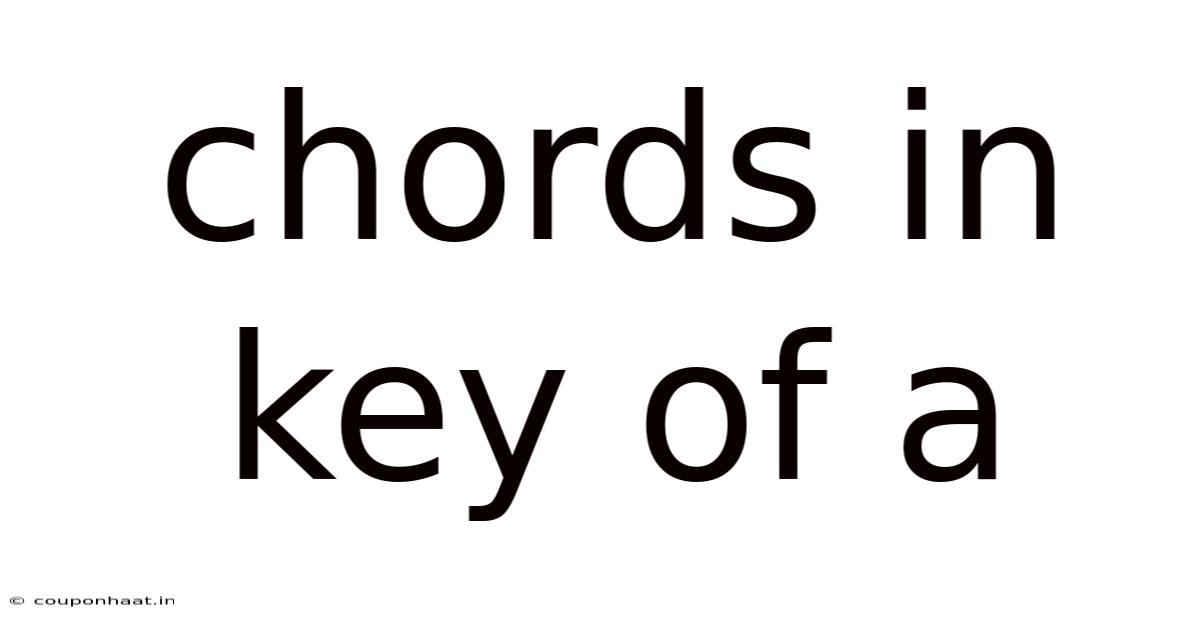 Chords In Key Of A