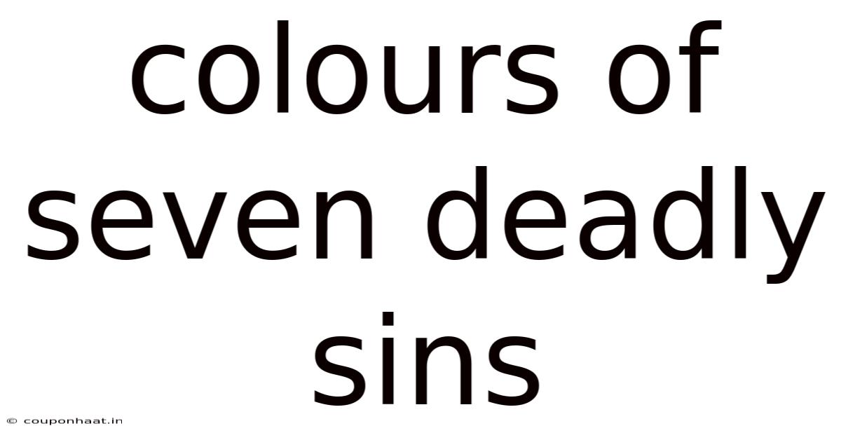 Colours Of Seven Deadly Sins