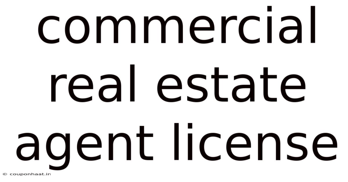 Commercial Real Estate Agent License