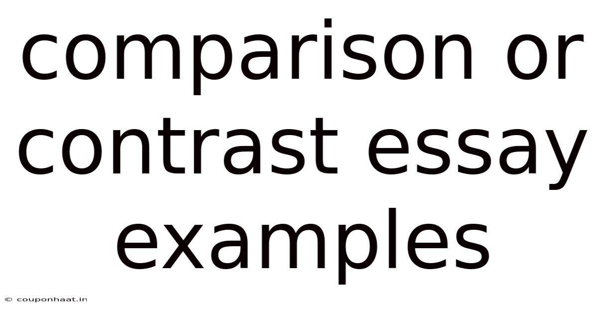 Comparison Or Contrast Essay Examples