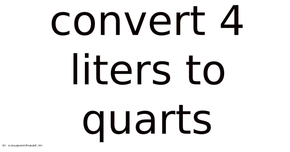 Convert 4 Liters To Quarts