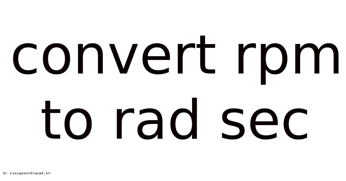 Convert Rpm To Rad Sec