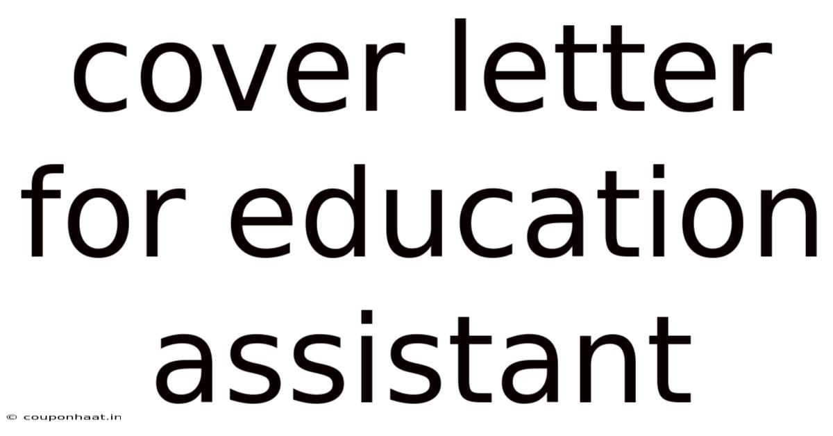 Cover Letter For Education Assistant