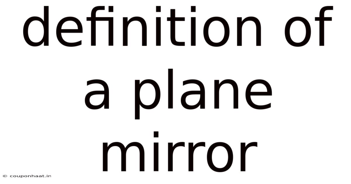 Definition Of A Plane Mirror