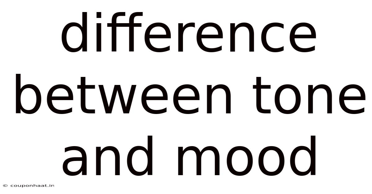 Difference Between Tone And Mood