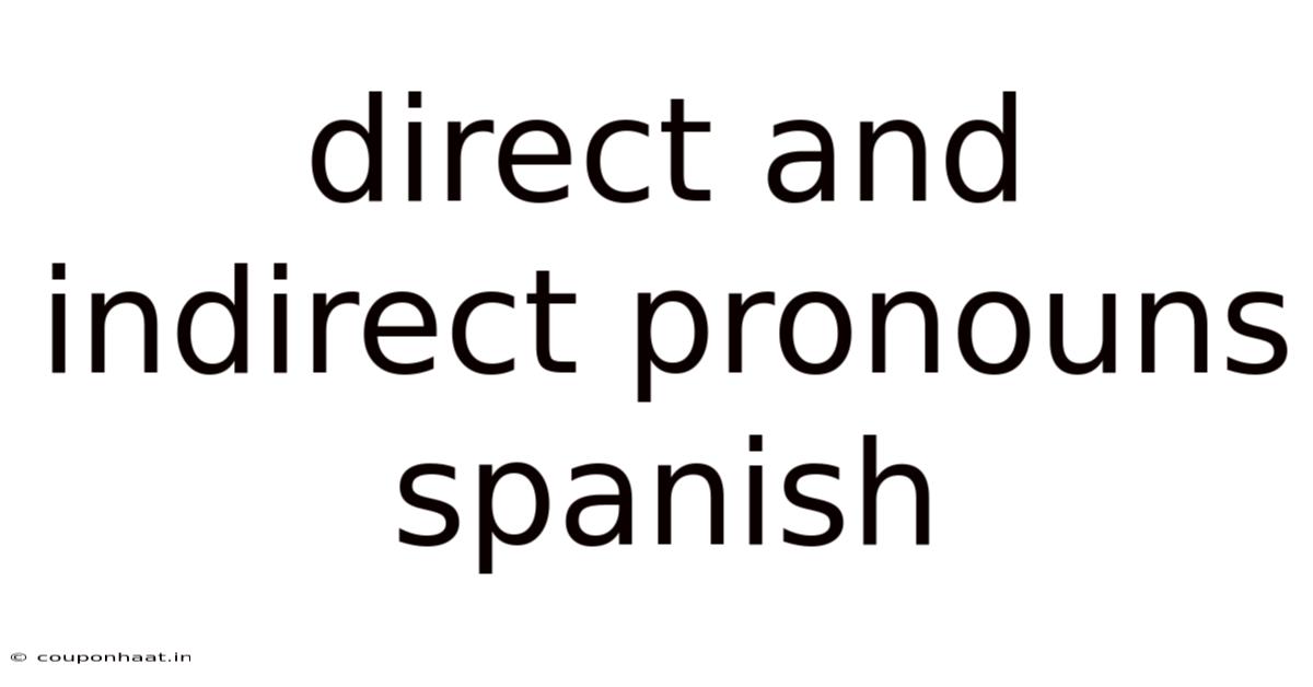 Direct And Indirect Pronouns Spanish