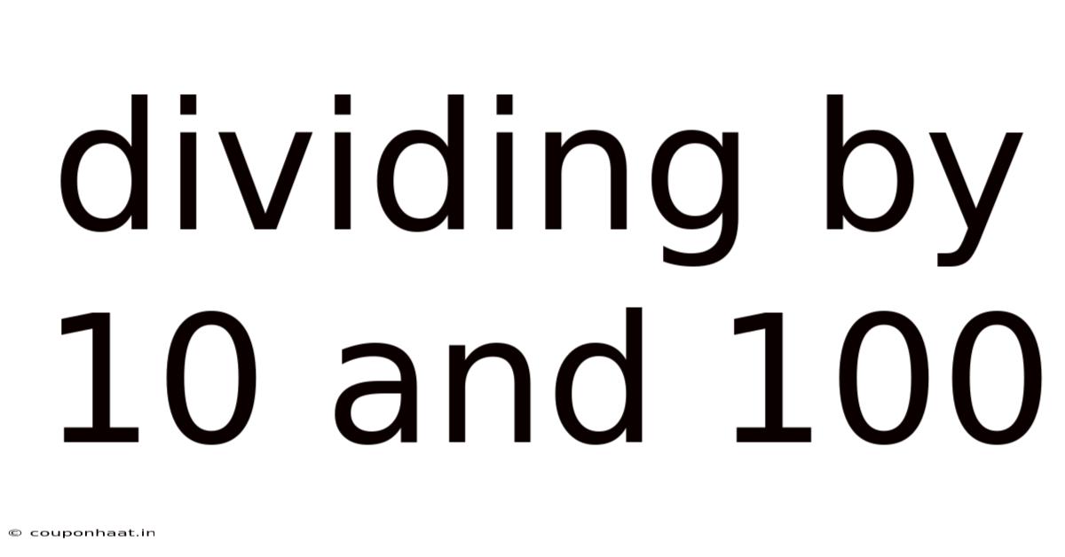 Dividing By 10 And 100