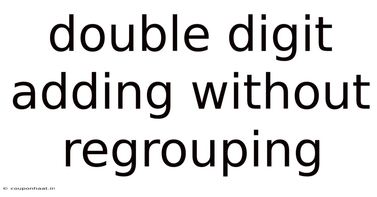 Double Digit Adding Without Regrouping