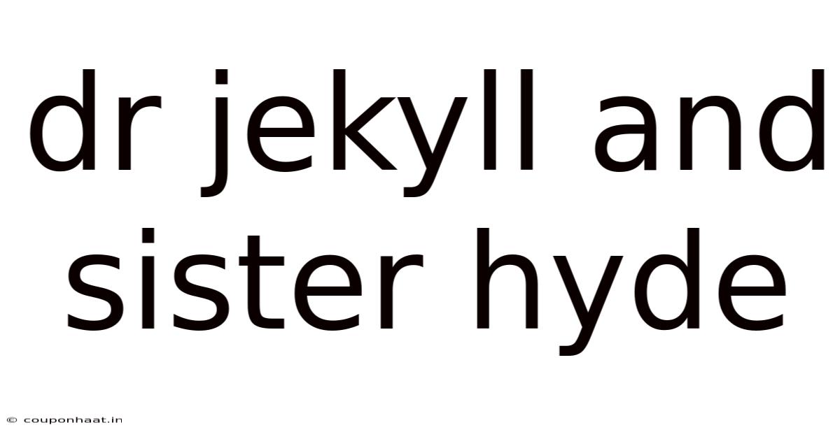Dr Jekyll And Sister Hyde