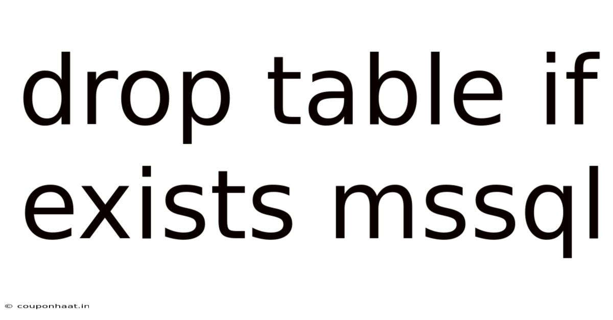 Drop Table If Exists Mssql