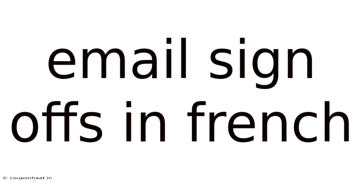 Email Sign Offs In French