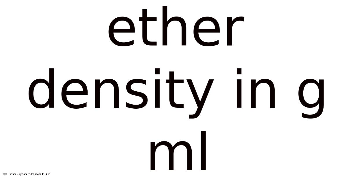 Ether Density In G Ml