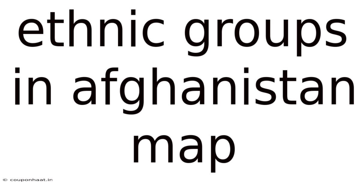 Ethnic Groups In Afghanistan Map