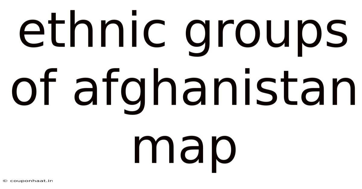 Ethnic Groups Of Afghanistan Map