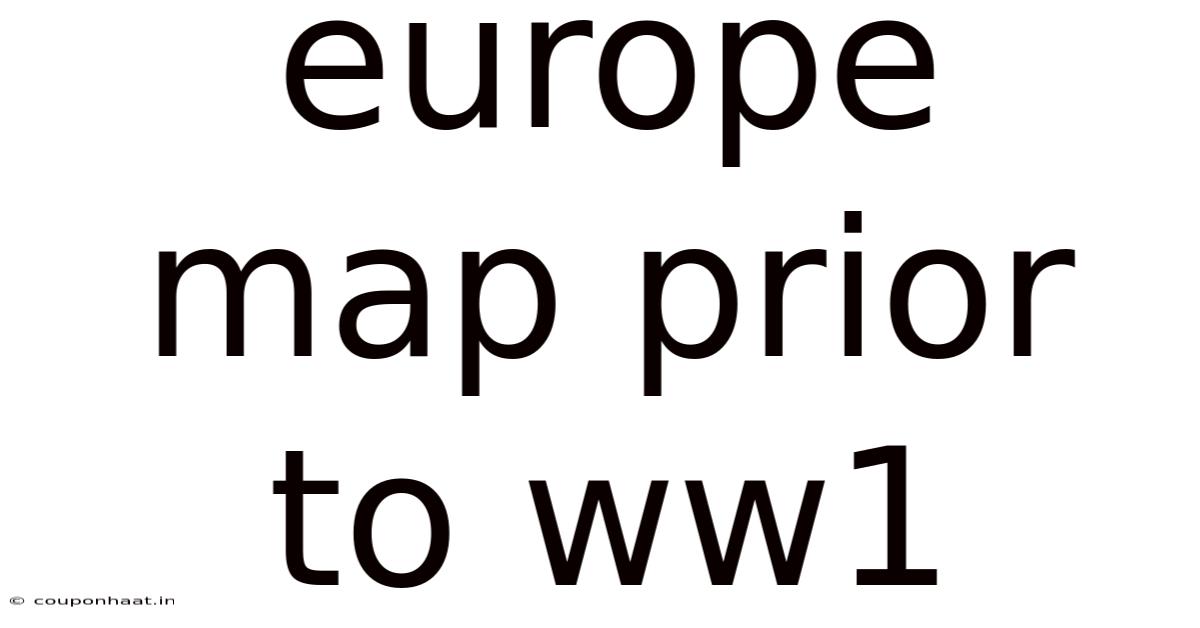 Europe Map Prior To Ww1