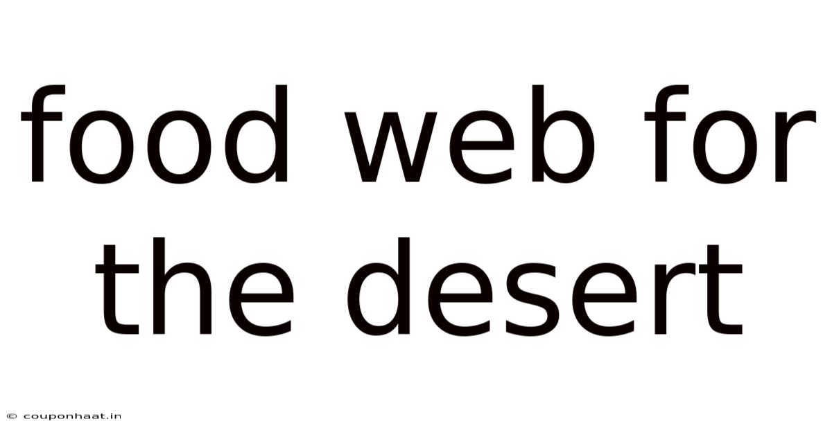 Food Web For The Desert